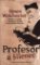 Profesor a šílenec Profesor a šílenec