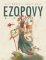 Ezopovy bajky Ezopovy bajky