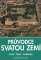 Průvodce svatou zemí - Izrael - Sinaj - Jordánsko