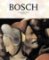 Bosch - Malířské dílo Bosch - Malířské dílo