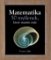 Matematika – 50 myšlenek, které musíte znát Matematika – 50 myšlenek, které musíte znát