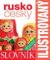 Rusko-český slovník ilustrovaný Rusko-český slovník ilustrovaný
