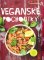 Veganské pochoutky - 100 moderních a zdravých receptů Veganské pochoutky - 100 moderních a zdravých receptů