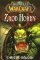 World of WarCraft - Zrod Hordy World of WarCraft - Zrod Hordy