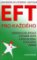 Univerzální léčebná metoda EFT pro každého