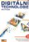 Digitální technologie ve výuce 1. díl Digitální technologie ve výuce 1. díl