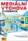 Mediální výchova - Cvičebnice - řešení Mediální výchova - Cvičebnice - řešení