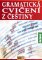 Gramatická cvičení z češtiny Gramatická cvičení z češtiny