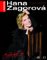Hana Zagorová - Málokdo ví, kniha + DVD Hana Zagorová - Málokdo ví, kniha + DVD