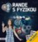 Rande s Fyzikou