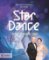 StarDance ...když hvězdy tančí StarDance ...když hvězdy tančí