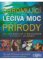 Ohromující léčivá moc přírody Ohromující léčivá moc přírody