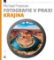 Fotografie v praxi: KRAJINA Fotografie v praxi: KRAJINA
