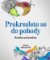 Prokreslete se do pohody Prokreslete se do pohody