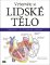 Vybarvěte si LIDSKÉ TĚLO / Anatomie - 215 ilustrací s popisky Vybarvěte si LIDSKÉ TĚLO / Anatomie - 215 ilustrací s popisky