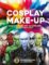 Cosplay make-up - Kreativní líčení a jak zapůsobit na sociálních sítích Cosplay make-up - Kreativní líčení a jak zapůsobit na sociálních sítích
