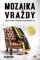 Mozaika vraždy Mozaika vraždy