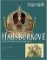 Habsburkové 1740-1918 Habsburkové 1740-1918