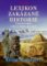 Lexikon zakázané historie - Utajovaná fakta a skryté objevy od A do Z Lexikon zakázané historie - Utajovaná fakta a skryté objevy od A do Z