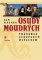 Osudy moudrých - Průvodce evropským myšlením Osudy moudrých - Průvodce evropským myšlením