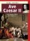 Ave Caesar II - Na vrcholu moci (61–44 př. n. l.) Ave Caesar II - Na vrcholu moci (61–44 př. n. l.)