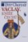 Václav, kníže Čechů Václav, kníže Čechů