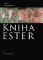 Kniha Ester
