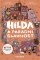 Hilda a parádní slavnost Hilda a parádní slavnost