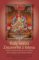 Rady mistra Zrozeného z lotosu - Kolekce Padmasambhavových rad dákiní Ješe Cchogjal a jiný Rady mistra Zrozeného z lotosu - Kolekce Padmasambhavových rad dákiní Ješe Cchogjal a jiný