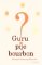 Guru pije bourbon?