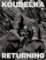 Koudelka. Returning Koudelka. Returning