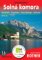 Solná komora: Dachstein-Traunstein-Totes Gebirge-Salcburk/Turistický průvodce Rother Solná komora: Dachstein-Traunstein-Totes Gebirge-Salcburk/Turistický průvodce Rother