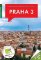 Průvodce městskou částí - Praha 3 Průvodce městskou částí - Praha 3