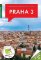 Průvodce městskou částí - Praha 3 Průvodce městskou částí - Praha 3