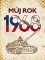 Můj rok 1968 Můj rok 1968