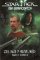 Star Trek Éra zatracených - 2311: Hadi v rozvalinách Star Trek Éra zatracených - 2311: Hadi v rozvalinách