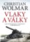 Vlaky a války Vlaky a války