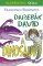 Darebák David a dinosauři Darebák David a dinosauři