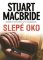 Slepé oko Slepé oko