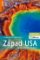 Západ USA: Národní parky - turistický průvodce Západ USA: Národní parky - turistický průvodce