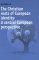 The Christian roots of European identity. A central European perspective The Christian roots of European identity. A central European perspective