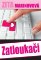 Zatloukači