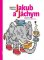 Jakub a Jáchym Jakub a Jáchym