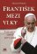 František mezi vlky František mezi vlky