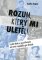 Rozum, který mi uletěl! - České dada v souvislostech od první republiky po dnešek Rozum, který mi uletěl! - České dada v souvislostech od první republiky po dnešek