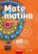 Matematika 8 s nadhledem pro ZŠ a víceletá gymnázia - Hybridní pracovní sešit 2v1 Matematika 8 s nadhledem pro ZŠ a víceletá gymnázia - Hybridní pracovní sešit 2v1