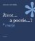 Život... a poezie...? - Eseje Život... a poezie...? - Eseje