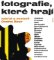 Fotografie, které hrají Fotografie, které hrají
