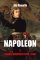 Napoleon I. - Generál Bonaparte (1769-1804) Napoleon I. - Generál Bonaparte (1769-1804)