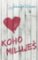 Koho miluješ Koho miluješ